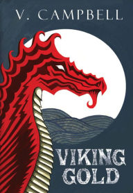 Title: Viking Gold, Author: V Campbell