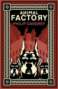 Title: Animal Factory, Author: Philip Caveney