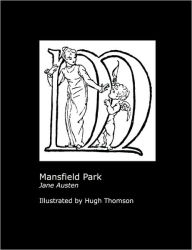 Title: Jane Austen's Mansfield Park. Illustrated By Hugh Thomson., Author: Jane Austen