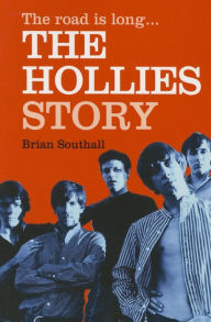 Title: The Hollies Story, Author: Brian Southall