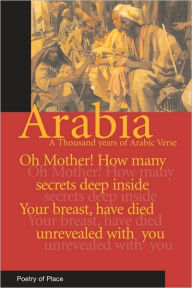 Title: Voices of Arabia: A Collection of the Poetry of Place, Author: T.J. Gorton