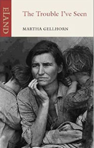 Title: The Trouble I've Seen: Four Stories from the Great Depression, Author: Martha Gellhorn
