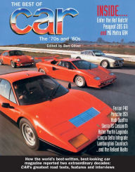 Title: The Best of Car: The '70s And '80s, Author: Ben Oliver