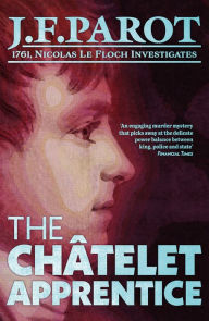 Title: The Chatelet Apprentice, Author: Jean-Francois Parot