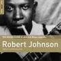 The Rough Guide to Robert Johnson