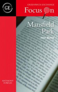 Title: Mansfield Park by Jane Austen, Author: Anthony Fowles