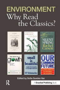 Title: Environment: Why Read the Classics, Author: Sofia Vaz