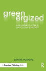 Greenergized: A Business Fable on Clean Energy