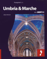 Title: Umbria and Marche, Author: Julius Honnor