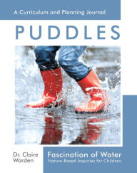 Title: Fascination of Water: Nature-Based Inquiries for Children, Author: Dr. Claire Warden