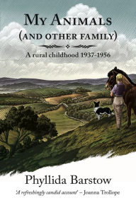 Title: My Animals (and other Family), Author: Phyllida Barstow