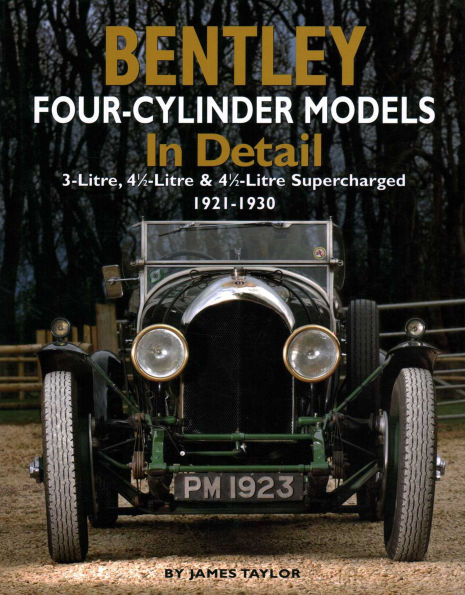 Bentley Four-Cylinder Models in Detail