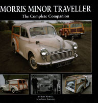 Title: Morris Minor Traveller: The Complete Companion, Author: Ray Newell