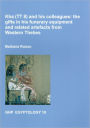 Kha (TT8) and His Colleagues: The Gifts in His Funerary Equipment and Related Artefacts from Western Thebes