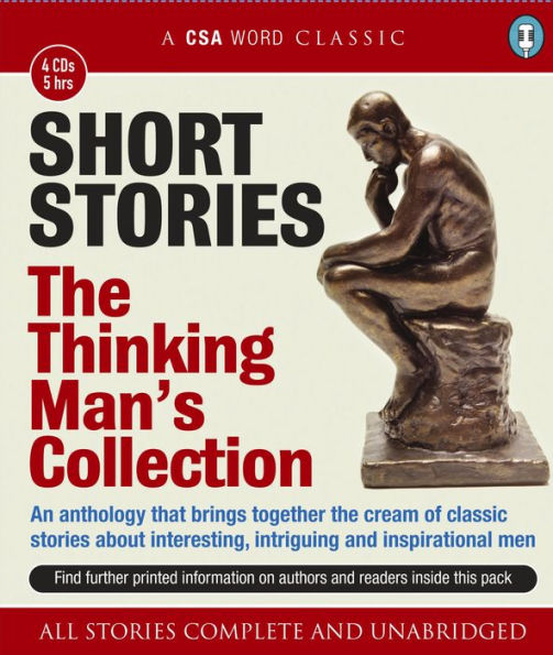 Short Stories: The Thinking Man's Collection