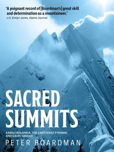 Sacred Summits: Kangchenjunga, the Carstensz Pyramid, and Gauri Sankar