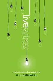 Title: Live Wires, Author: DJ Carswell