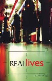 Title: Real Lives, Author: DJ Carswell
