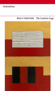 Title: The Lantern Cage, Author: Kelly Grovier