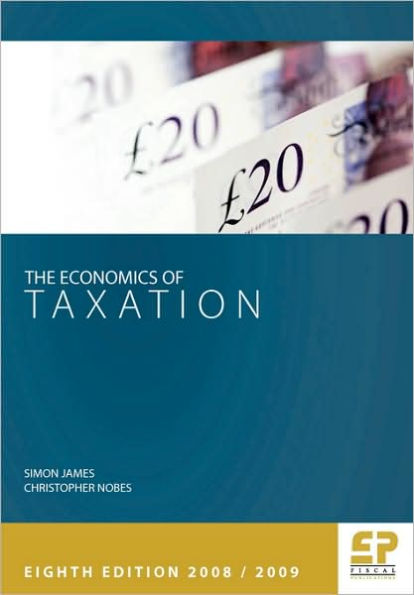 Economics Of Taxation 8th Edition 2008/09