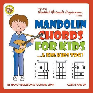 Mandolin Chords for Kids...& Big Kids Too!