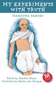 Title: My Experiments with Truth, Author: Mahatma Gandhi