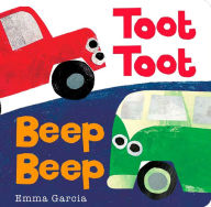 Title: Toot Toot Beep Beep, Author: Emma Garcia