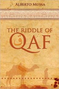 Title: Riddle of Qaf, Author: Alberto Mussa
