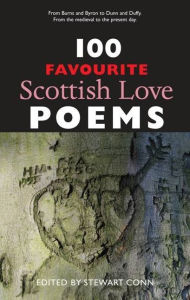 Title: 100 Favourite Scottish Love Poems, Author: Stewart Conn