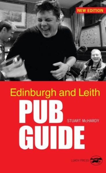 Edinburgh and Leith Pub Guide