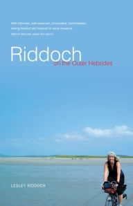 Title: Riddoch on the Outer Hebrides, Author: Lesley Riddoch