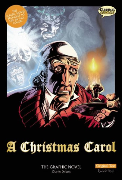 A Christmas Carol The Graphic Novel: Original Text