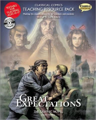 Title: Classical Comics Study Guide: Great Expectations: Making the Classics Accessible for Teachers and Students, Author: Gavin Knight