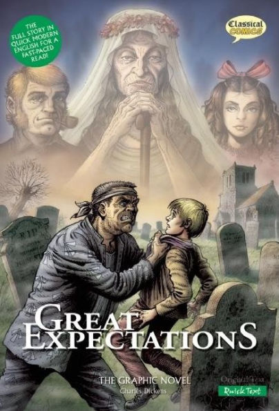 Great Expectations The Graphic Novel: Quick Text