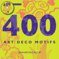 Title: 400 Art Deco Motifs, Author: Graham Leslie McCallum