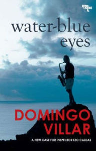 Title: Water-Blue Eyes, Author: Domingo Villar