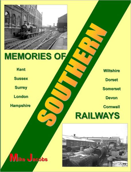 Memories of Southern Railways