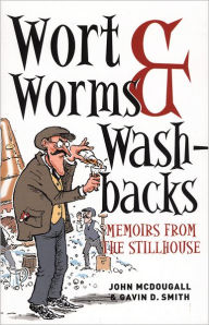 Title: Wort, Worms & Washbacks, Author: John McDougall