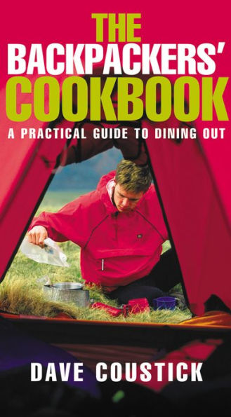 Backpacker's Cookbook: A Practical Guide to Dining Out