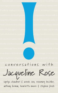 Title: Conversations with Jacqueline Rose, Author: Anthony Lerman