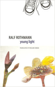 Title: Young Light, Author: Ralf Rothmann