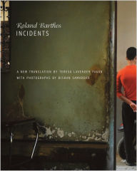 Title: Incidents, Author: Roland Barthes