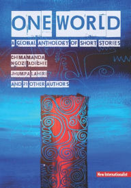 Title: One World: A Global Anthology of Short Stories, Author: Chris Brazier