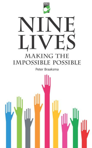 Nine Lives: Making the Impossible Possible