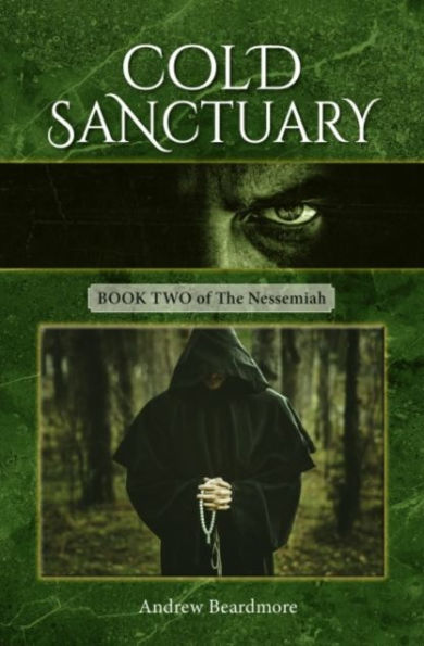 Cold Sanctuary: Book Two of The Nessemiah