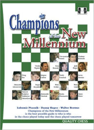 Title: Champions of the New Millennium, Author: Lubomir Ftacnik