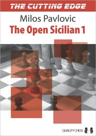 Title: The Cutting Edge 1: The Open Sicilian 1, Author: Milos Pavlovic