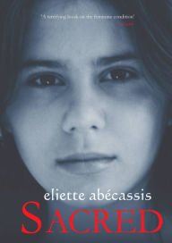 Title: Sacred, Author: Eliette Abécassis