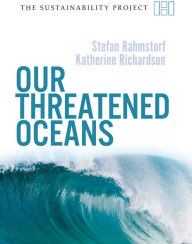 Title: Our Threatened Oceans, Author: Stefan Rahmstorf