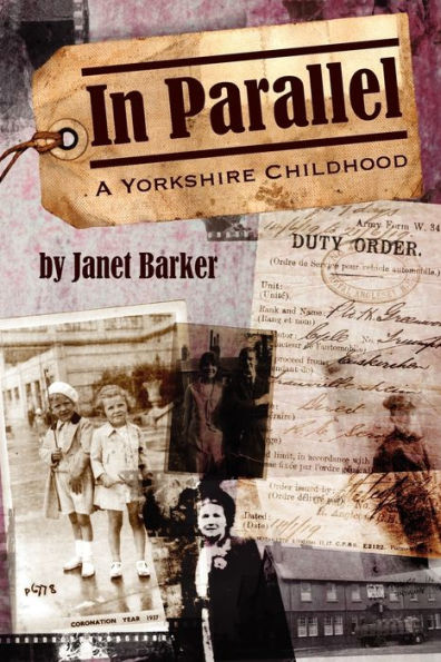 In Parallel: A Yorkshire Childhood